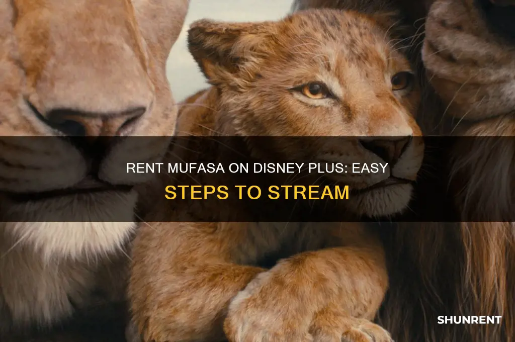 how to rent mufasa on disney plus