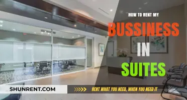 Renting Your Business in Suites: A Comprehensive Guide for Owners