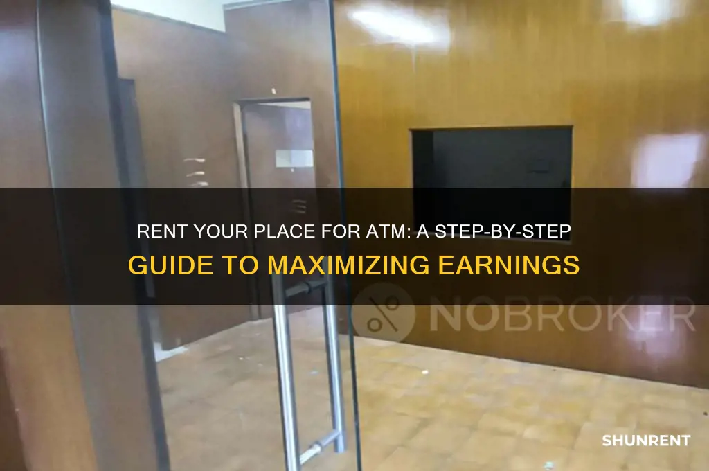 how to rent my place for atm