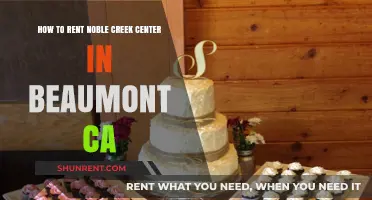 Renting Noble Creek Center in Beaumont, CA: A Step-by-Step Guide