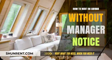 Renting on Airbnb Stealthily: Tips to Avoid Manager Detection