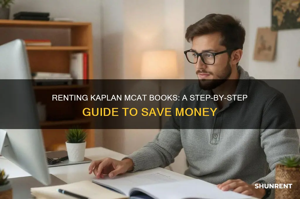 how to rent on kaplan mcat books