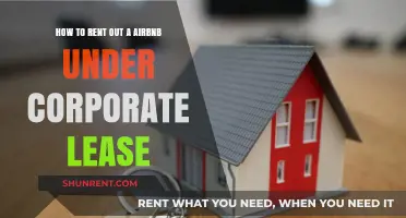 Renting Your Airbnb on a Corporate Lease: A Step-by-Step Guide
