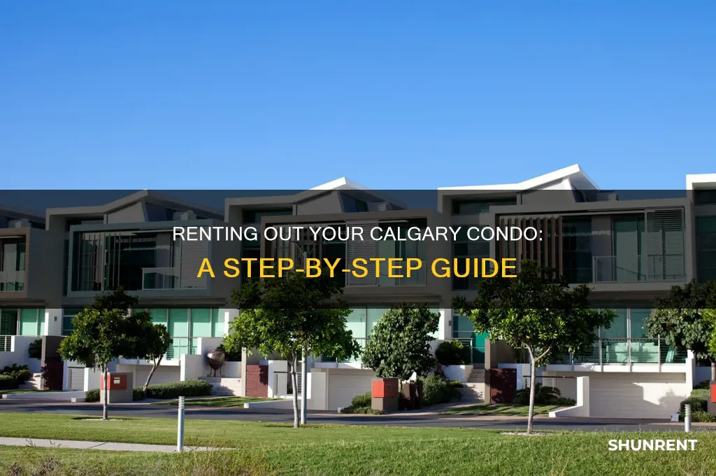 how to rent out a condo in calgary