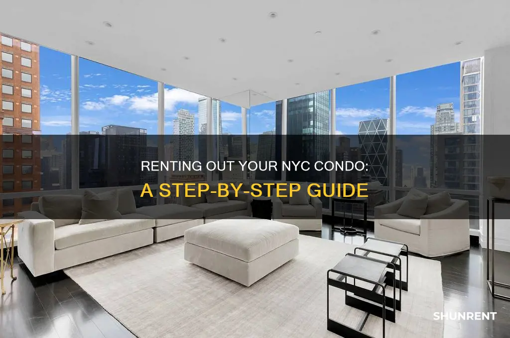 how to rent out a condo in nyc