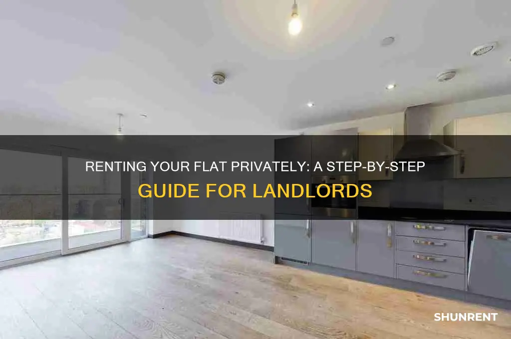 how to rent out a flat privately