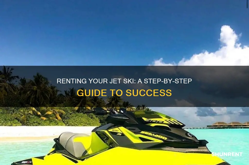 how to rent out a jet ski