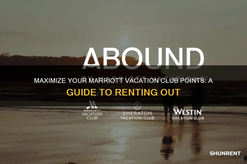 how to rent out a marriott vacation club points