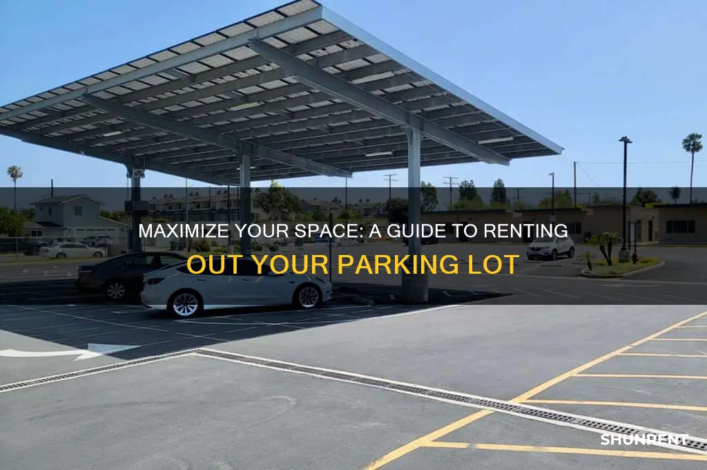 how to rent out a parking lot