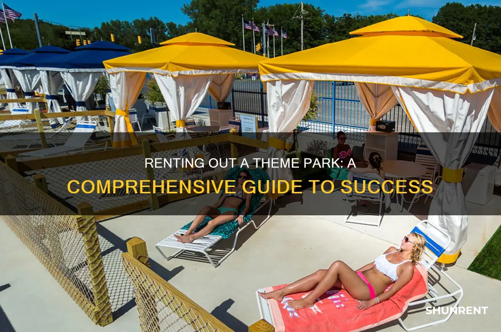 how to rent out a theme park