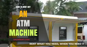 Renting Out an ATM Machine: A Profitable Business Guide