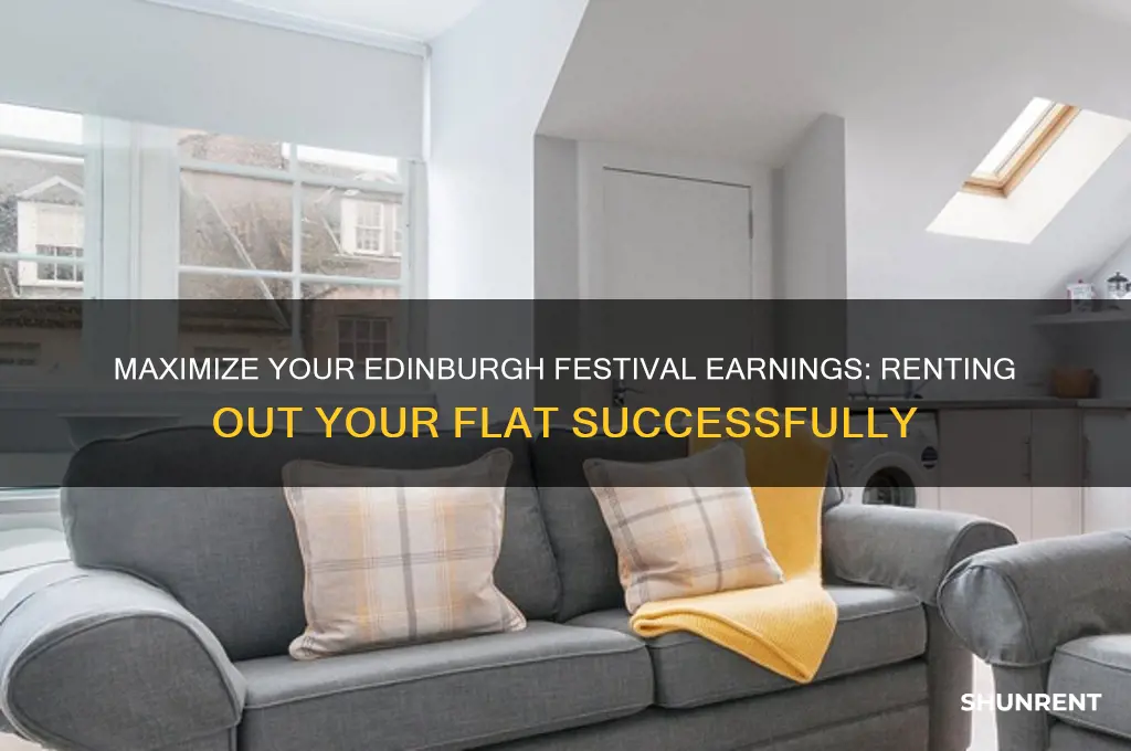how to rent out flat for edinburgh festival