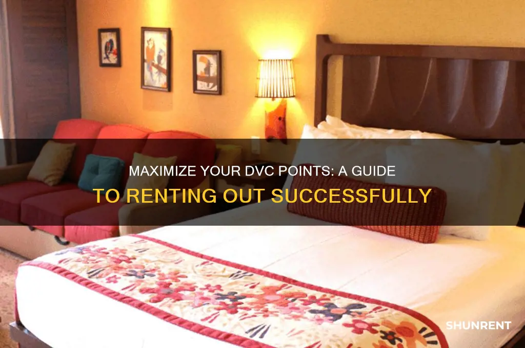 how to rent out my dvc points