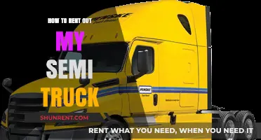 Maximize Profits: A Guide to Renting Out Your Semi Truck
