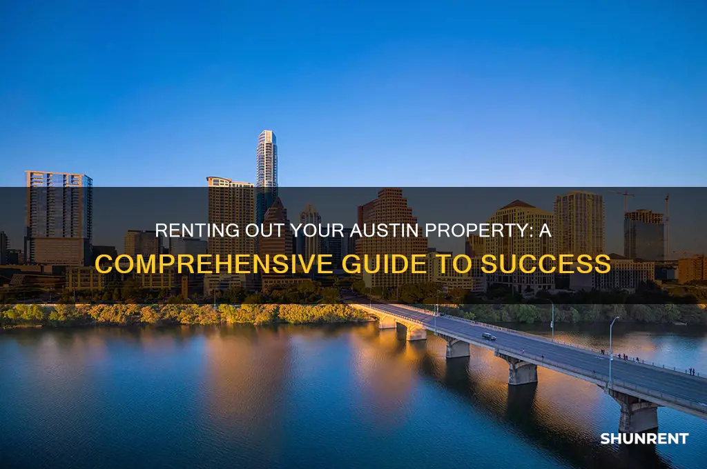 how to rent out p roperty in austin tx