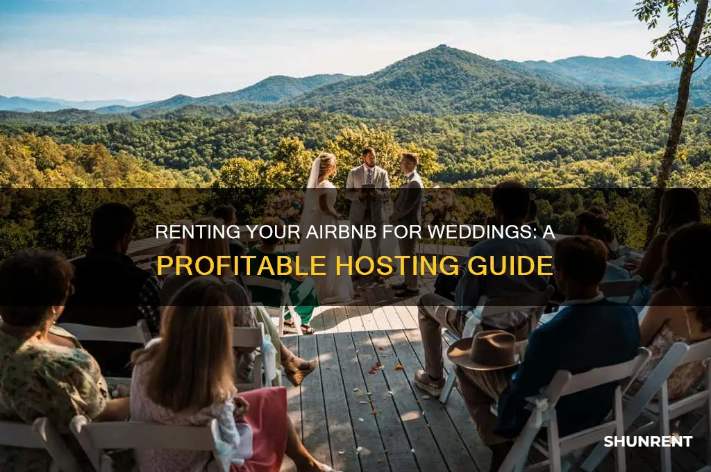 how to rent out your airbnb weddings