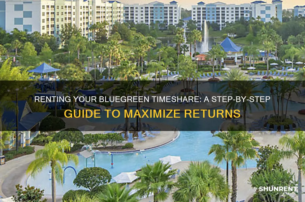how to rent out your bluegreen timeshare