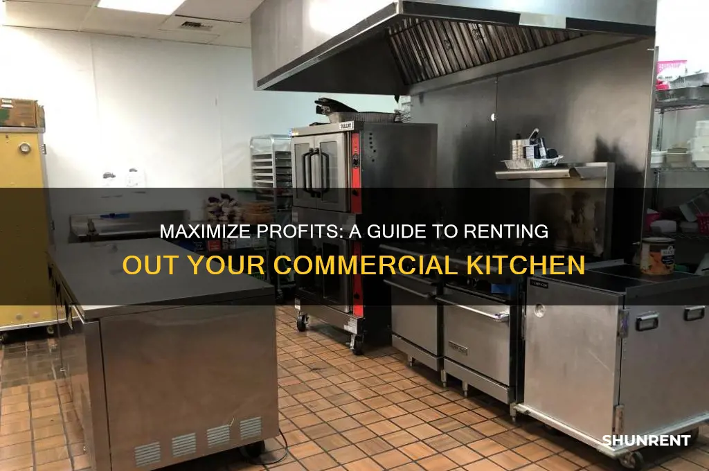 how to rent out your commercial kitchen