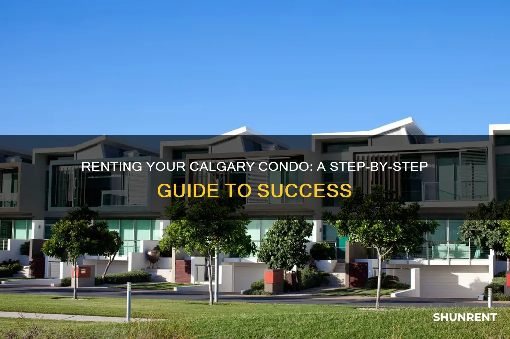 how to rent out your condo calgary