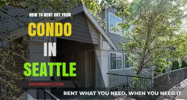 Renting Your Seattle Condo: A Step-by-Step Guide to Success