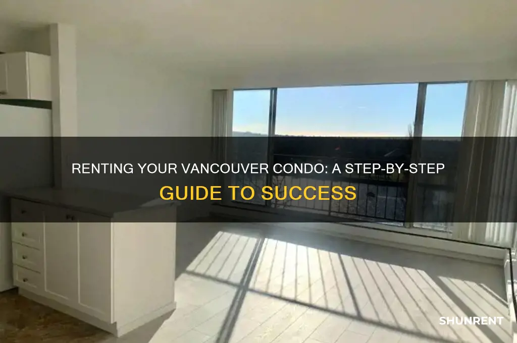 how to rent out your condo in vancouver