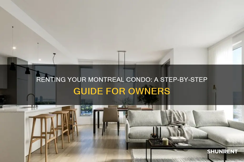 how to rent out your condo montreal