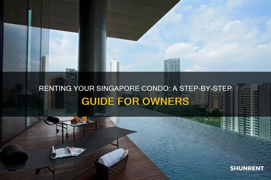 how to rent out your condo singapore