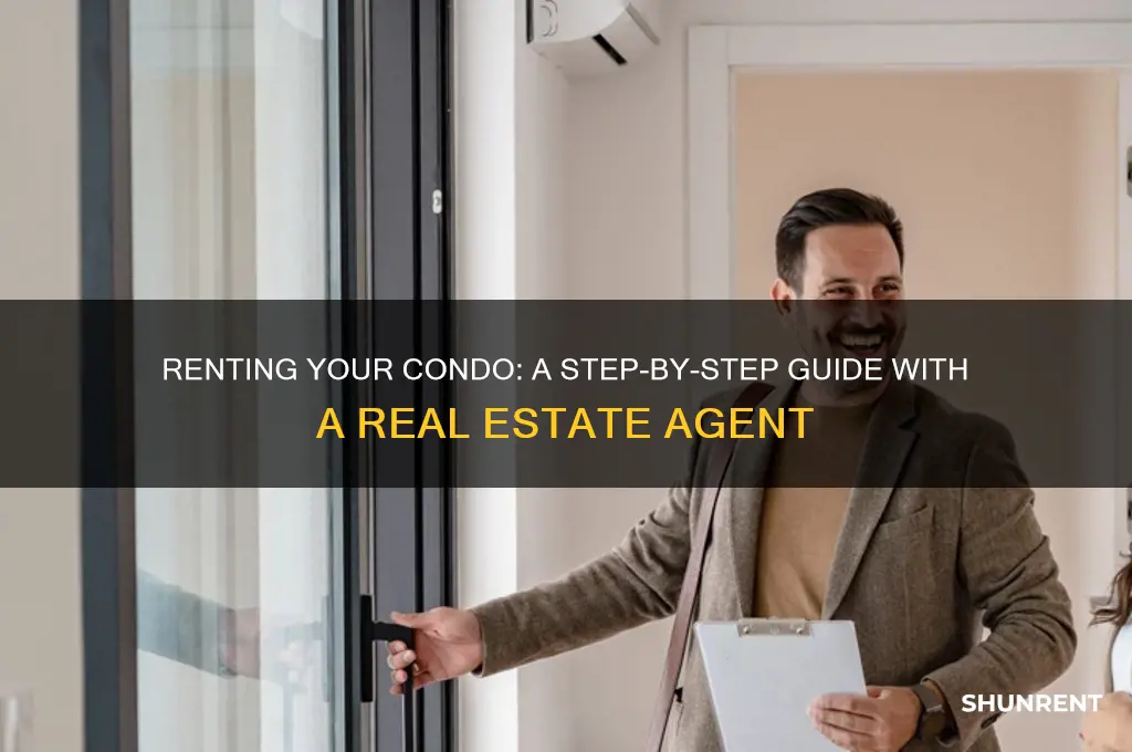 how to rent out your condo with agent