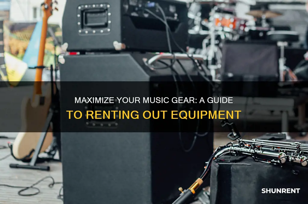 how to rent out your music equipment