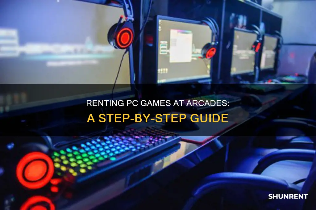 how to rent pc games at arcade