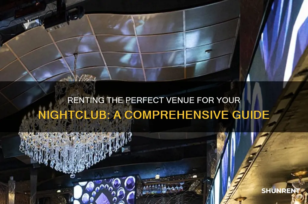 how to rent plase for night club