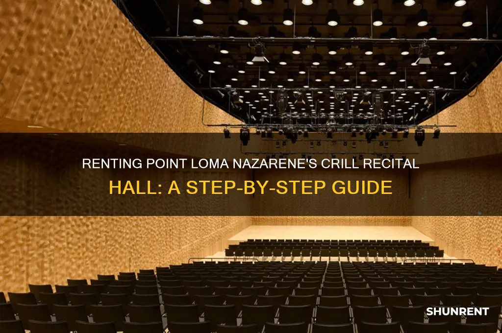 how to rent point loma nazarene crill recital hall