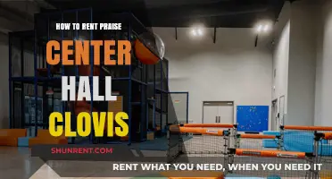 Renting Praise Center Hall in Clovis: A Step-by-Step Guide