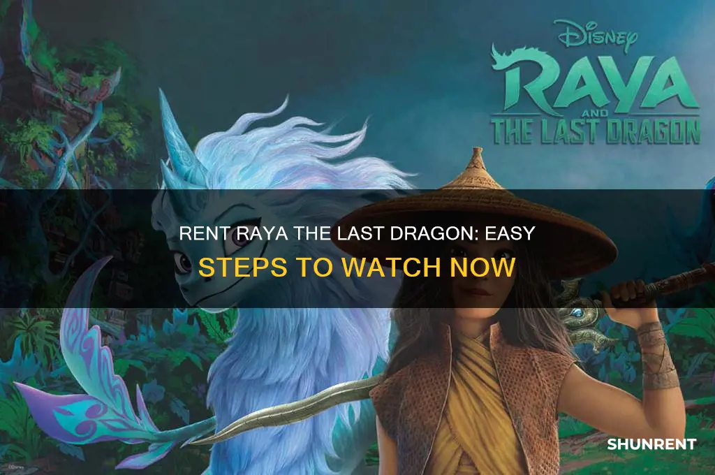 how to rent raya the last dragon