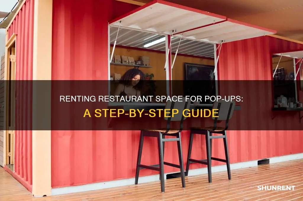 how to rent restaurant space for pop up