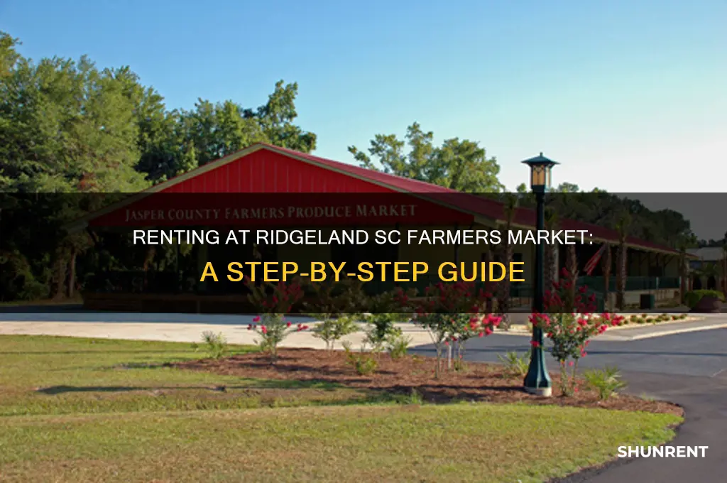 how to rent ridgeland sc farmers market