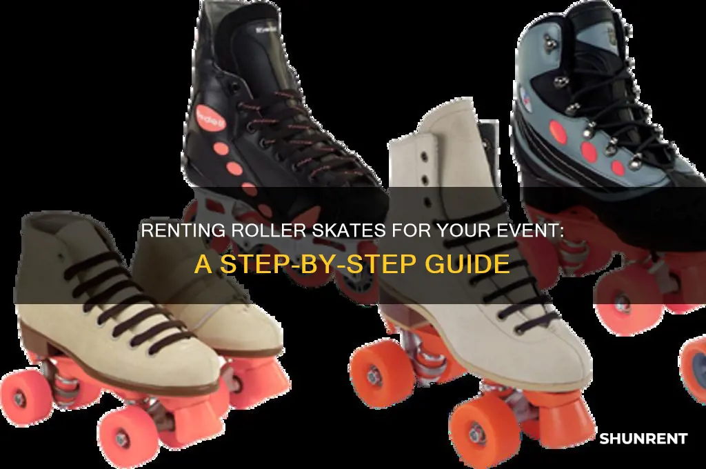 how to rent roller skates for event