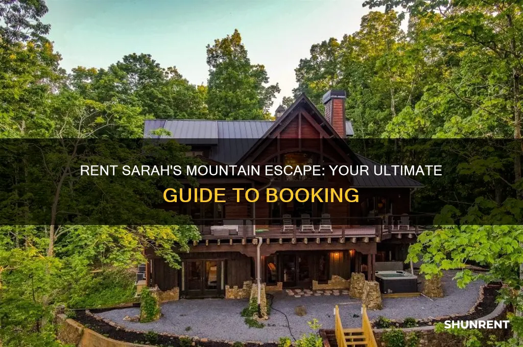 how to rent sarah