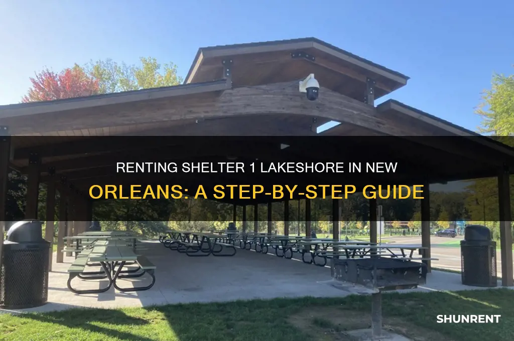 how to rent shelter 1 lakeshore new orleans