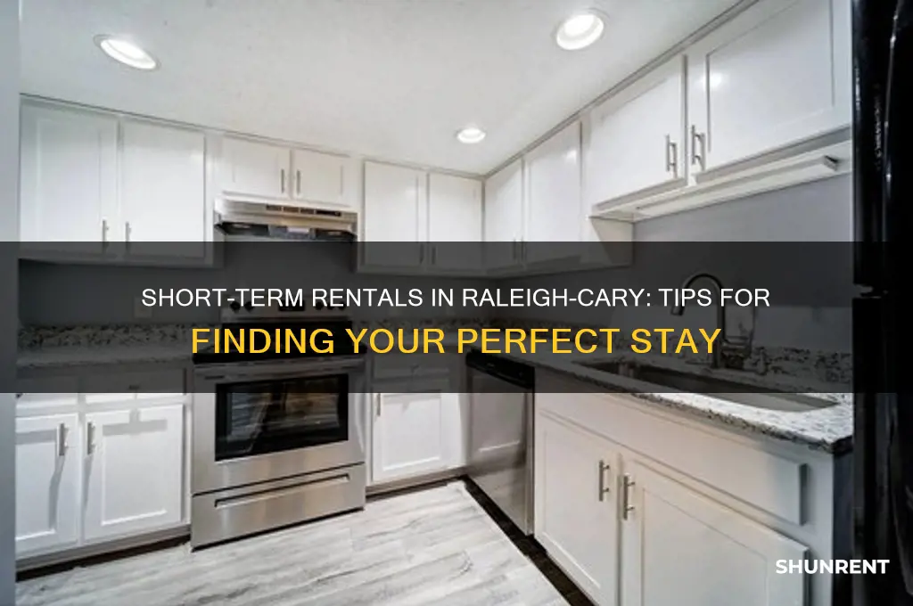 how to rent short term in raleigh cary area