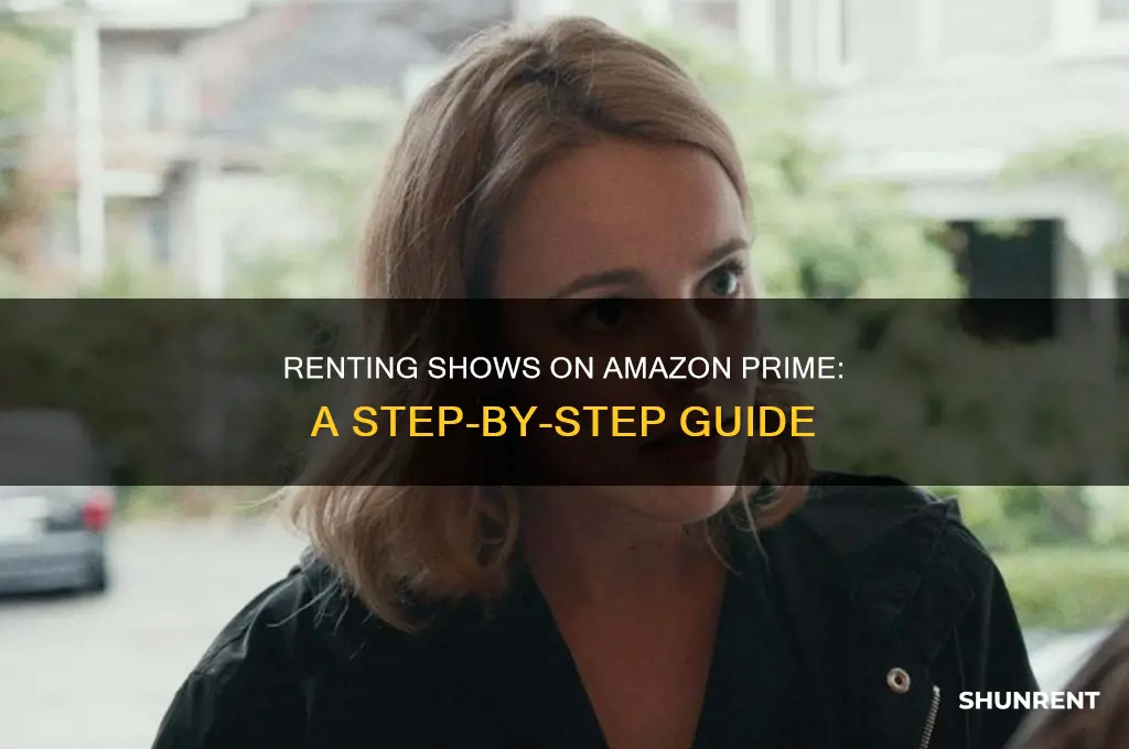 how to rent shows on amazon prime