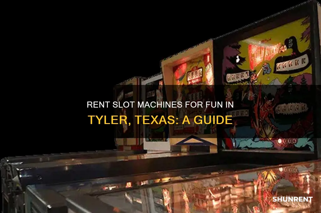 how to rent slot machines for fun tyler texas