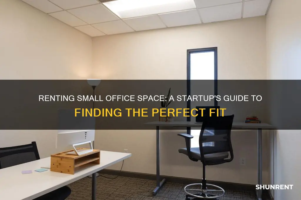 how to rent small office space for my start up