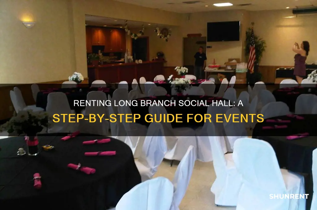 how to rent social hall at long branch