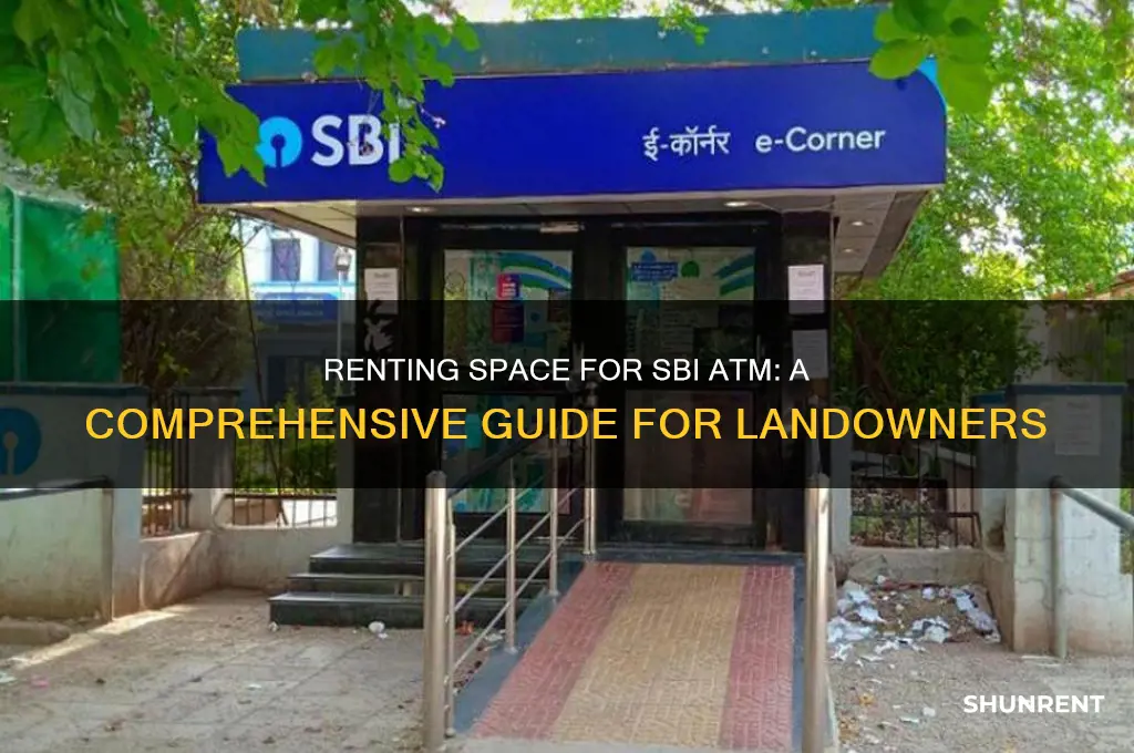 how to rent space for sbi atm