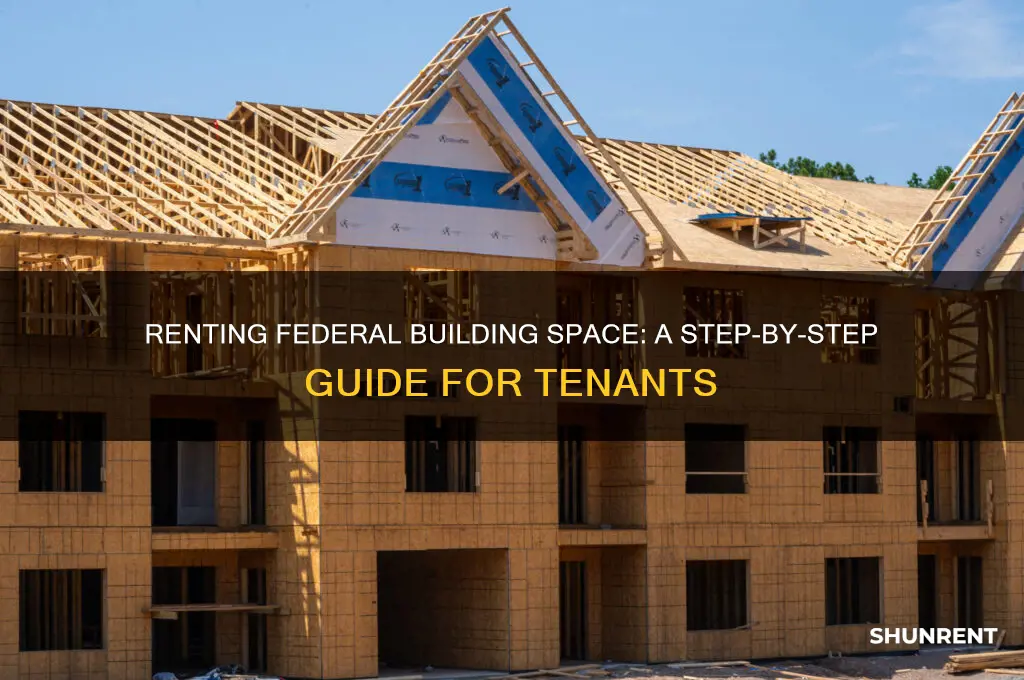 how to rent space in a federal building