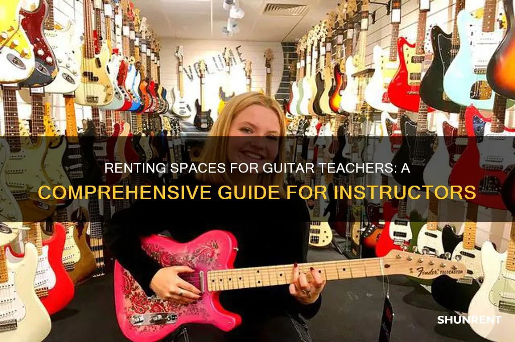 how to rent spaces for guitar teachers
