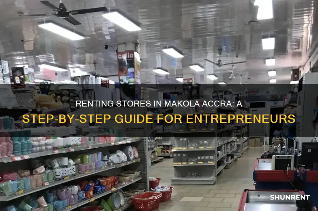 how to rent stores in makola accra