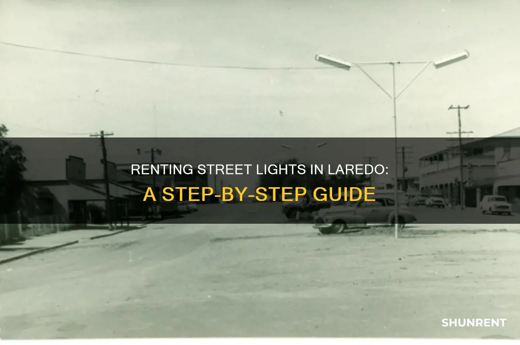 how to rent street lights city of laredo