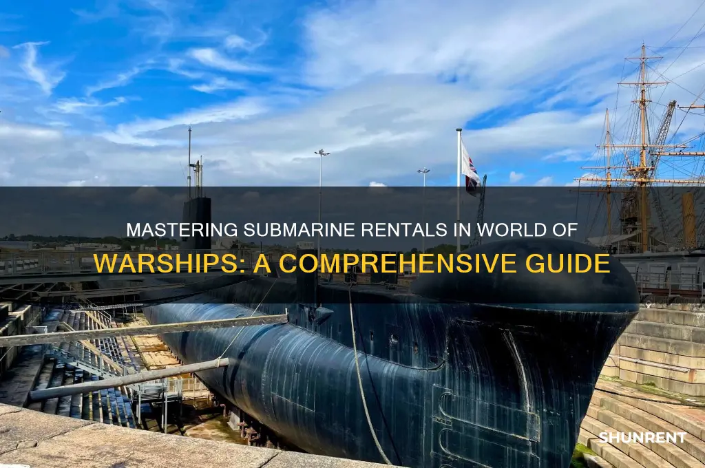 how to rent submarines world of warships